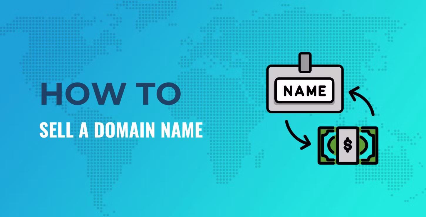 How To Sell A Domain Name And Make Profit In 5 Steps